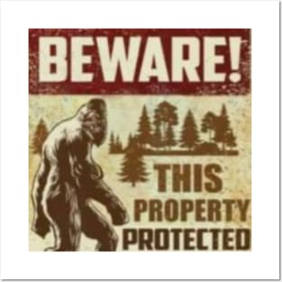 beware this property protected Posters and Art